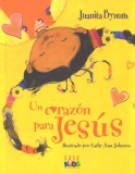 Un Corazon Para Jesus